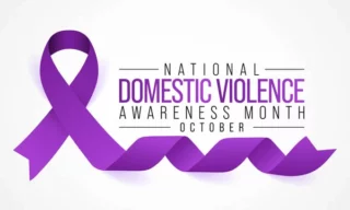 October: Domestic Violence Awareness Month